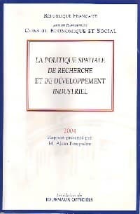 La politique spatiale de recherche et de développement industriel - Inconnu