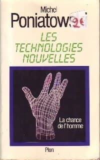 Les technologies nouvelles - Michel Poniatowski