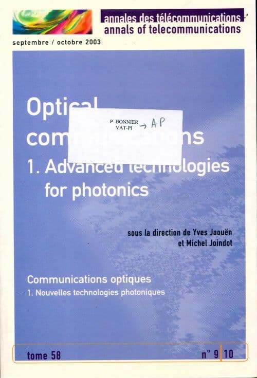 Optical communications Tome I : Advanced technologies for photonics - Collectif Degeyter