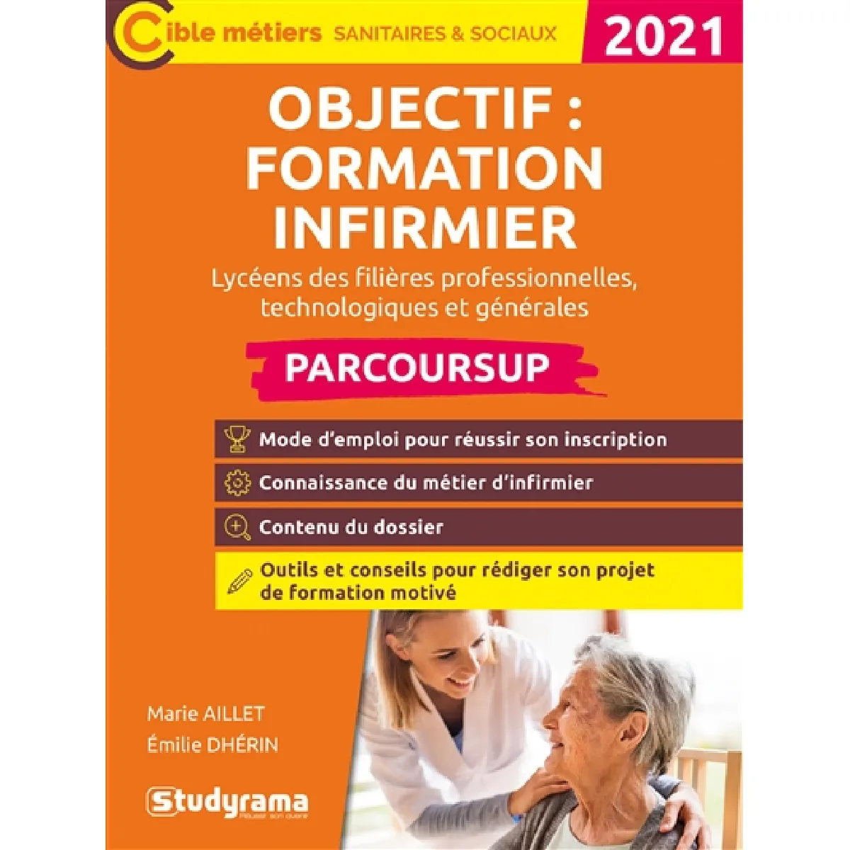Objectif formation infirmier : lycéens des filières professionnelles, technologiques et générales : Parcoursup 2021