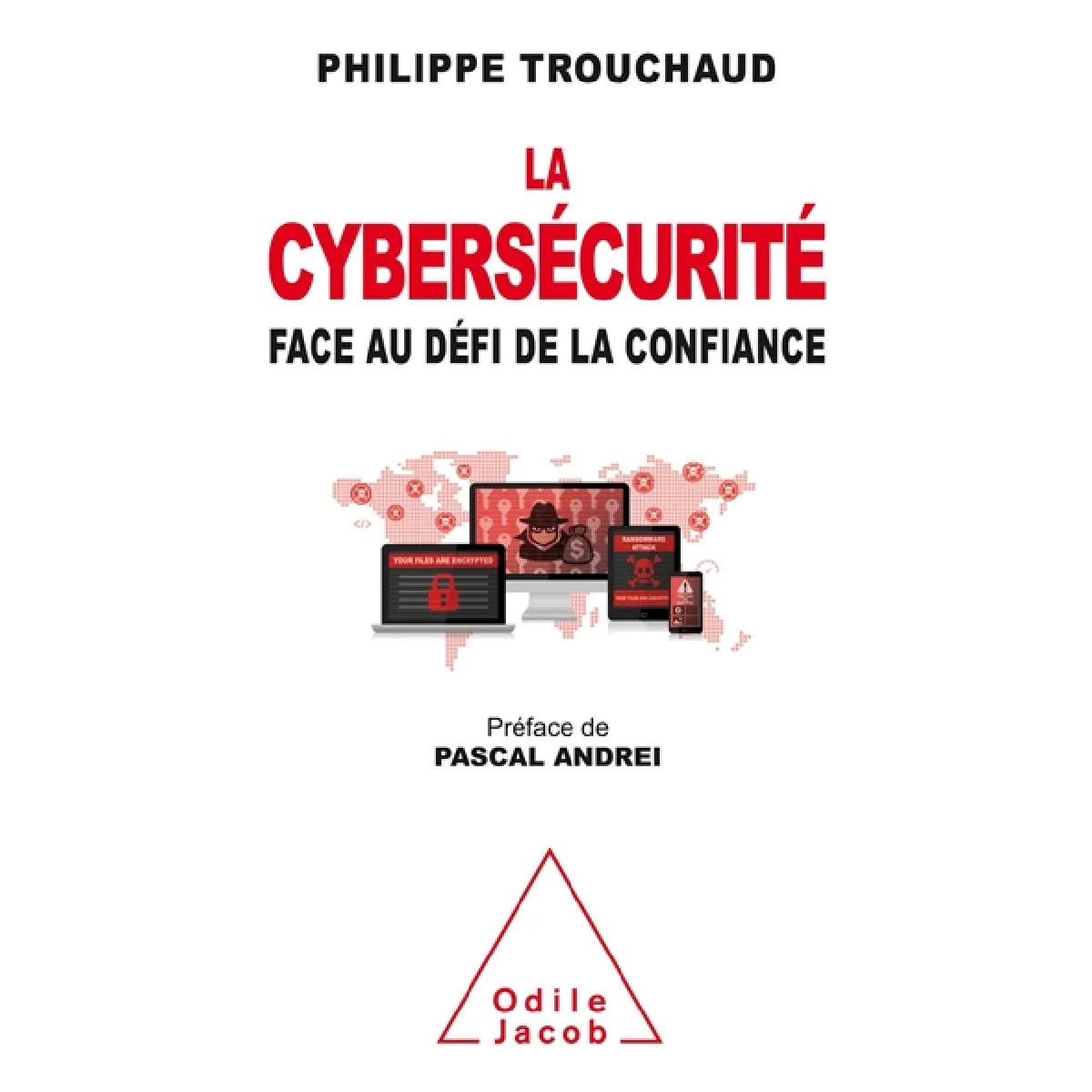 La cybersécurité face au défi de la confiance
